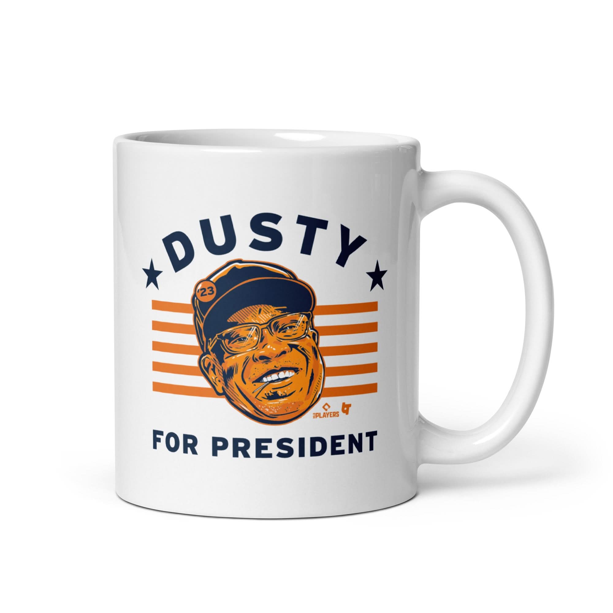 Dusty Baker for President Mug 1