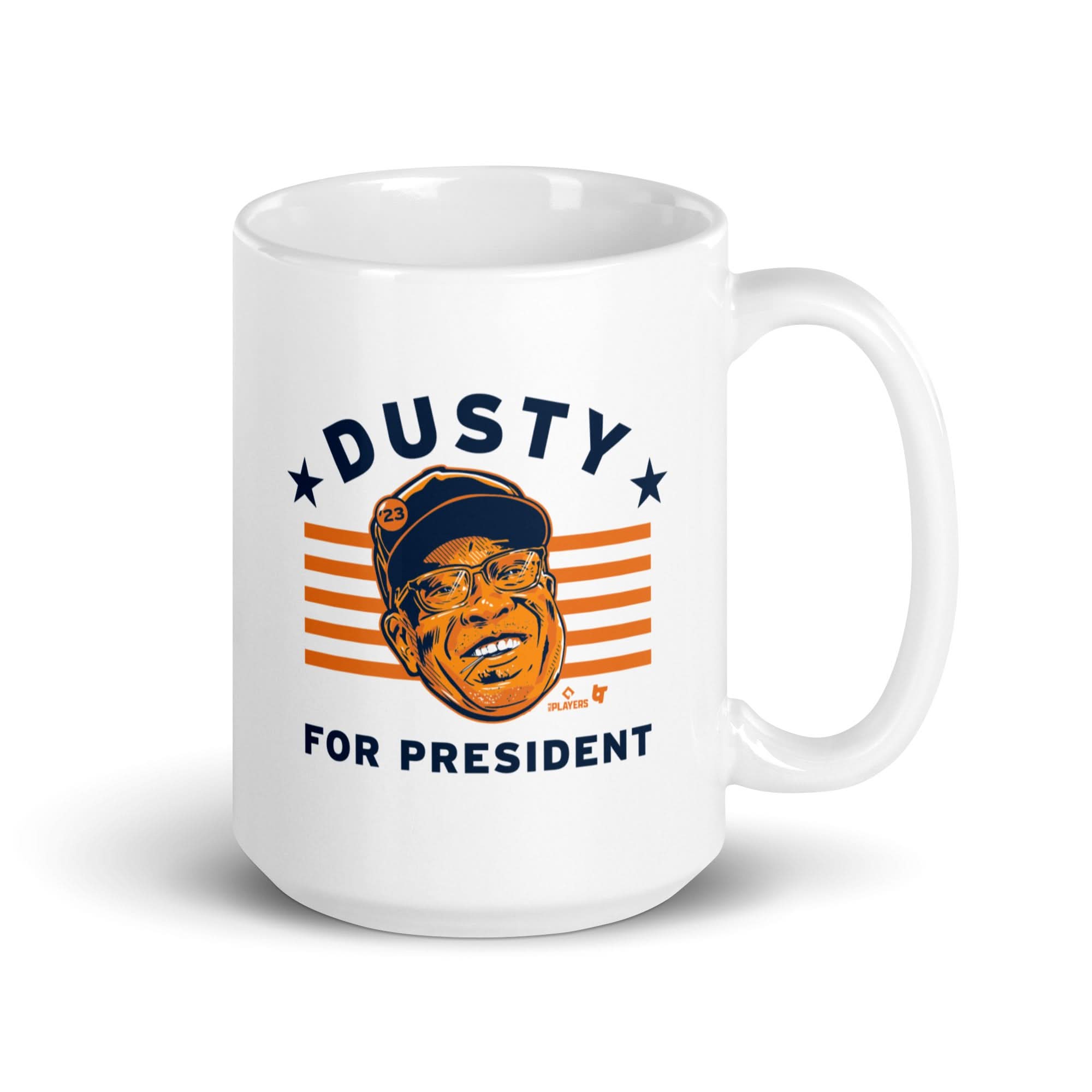 Dusty Baker for President Mug 4