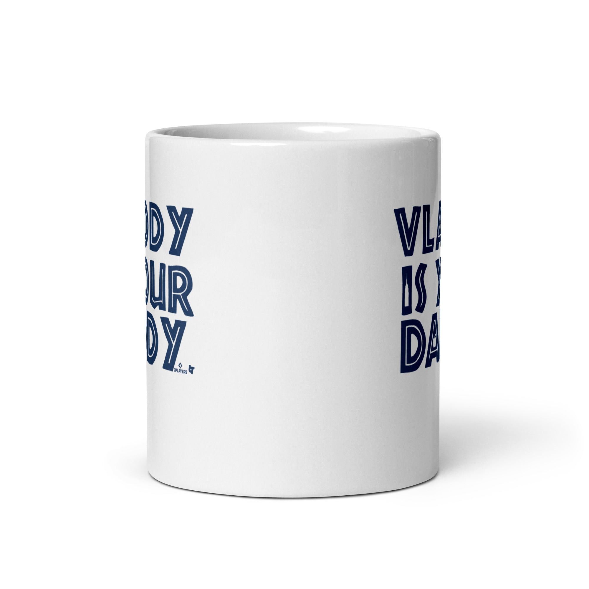 Vladimir Guerrero Jr: Vladdy is Your Daddy Mug 4