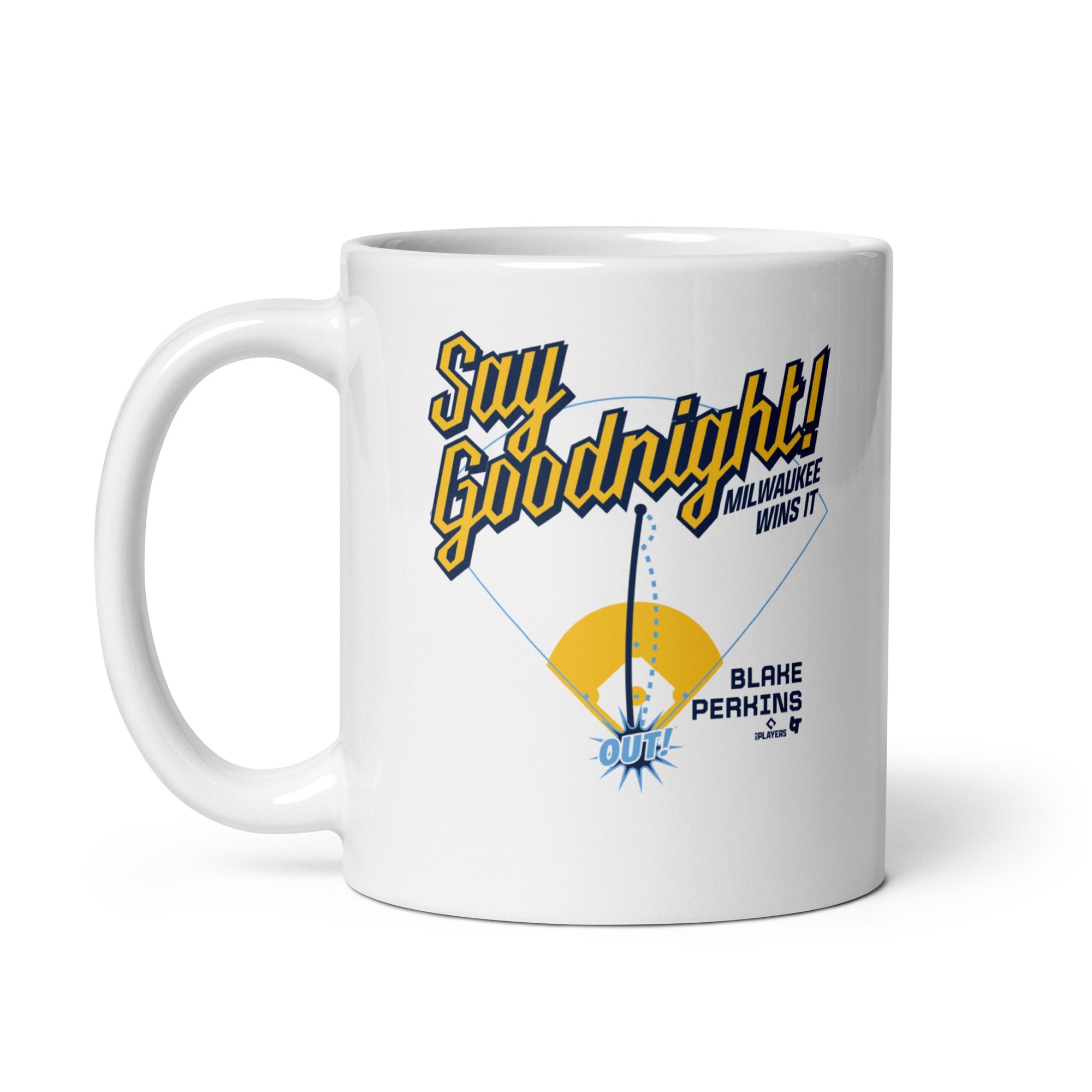 Blake Perkins: Say Goodnight Mug 3