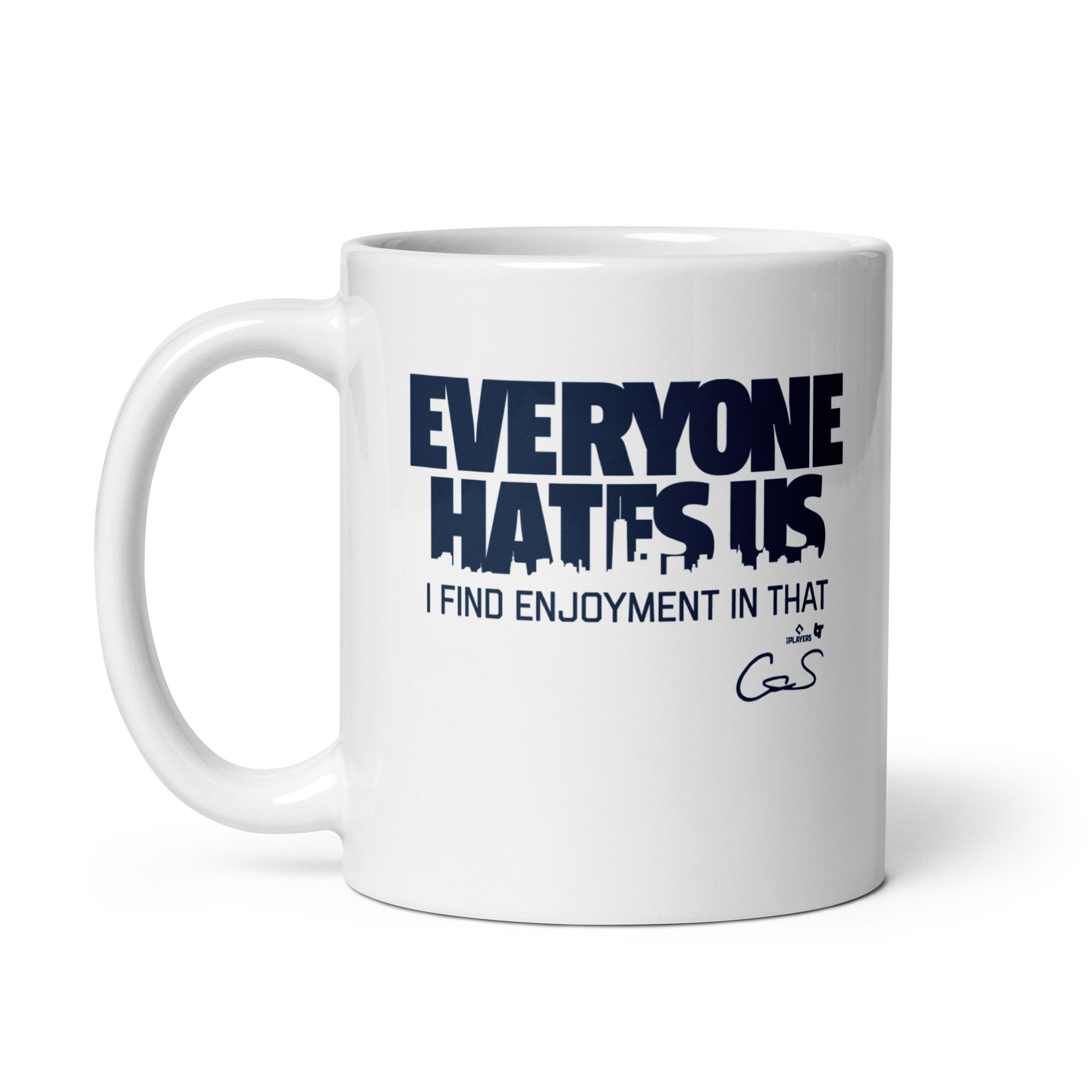 Cam Schlittler: Everyone Hates Us Mug 3