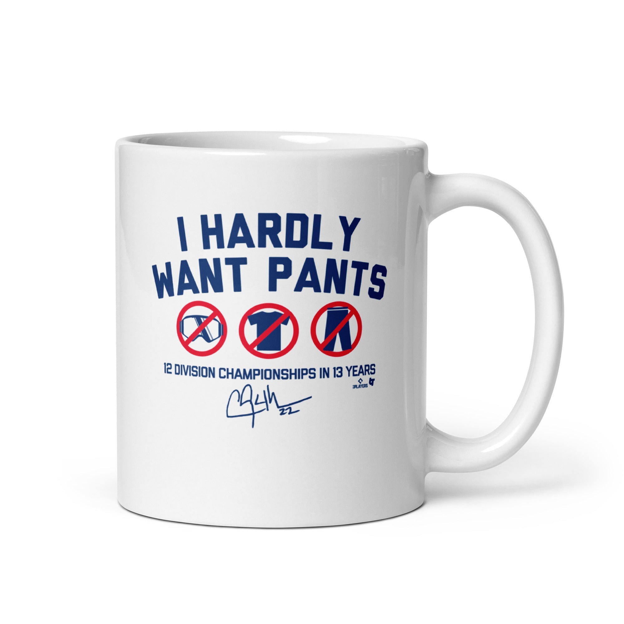 Clayton Kershaw: I Hardly Want Pants, Dave Mug 2