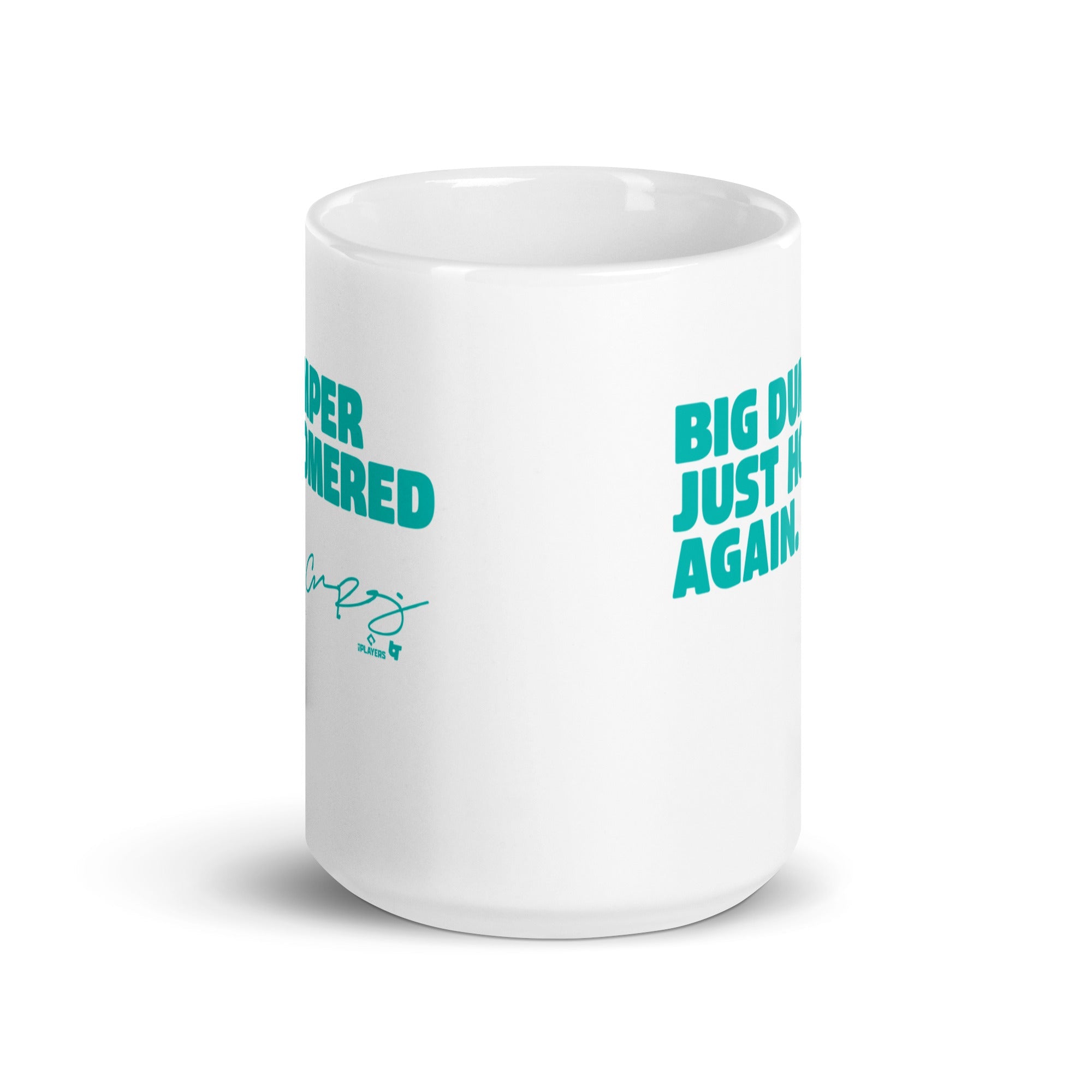Cal Raleigh: Big Dumper Just Homered Again Mug 6