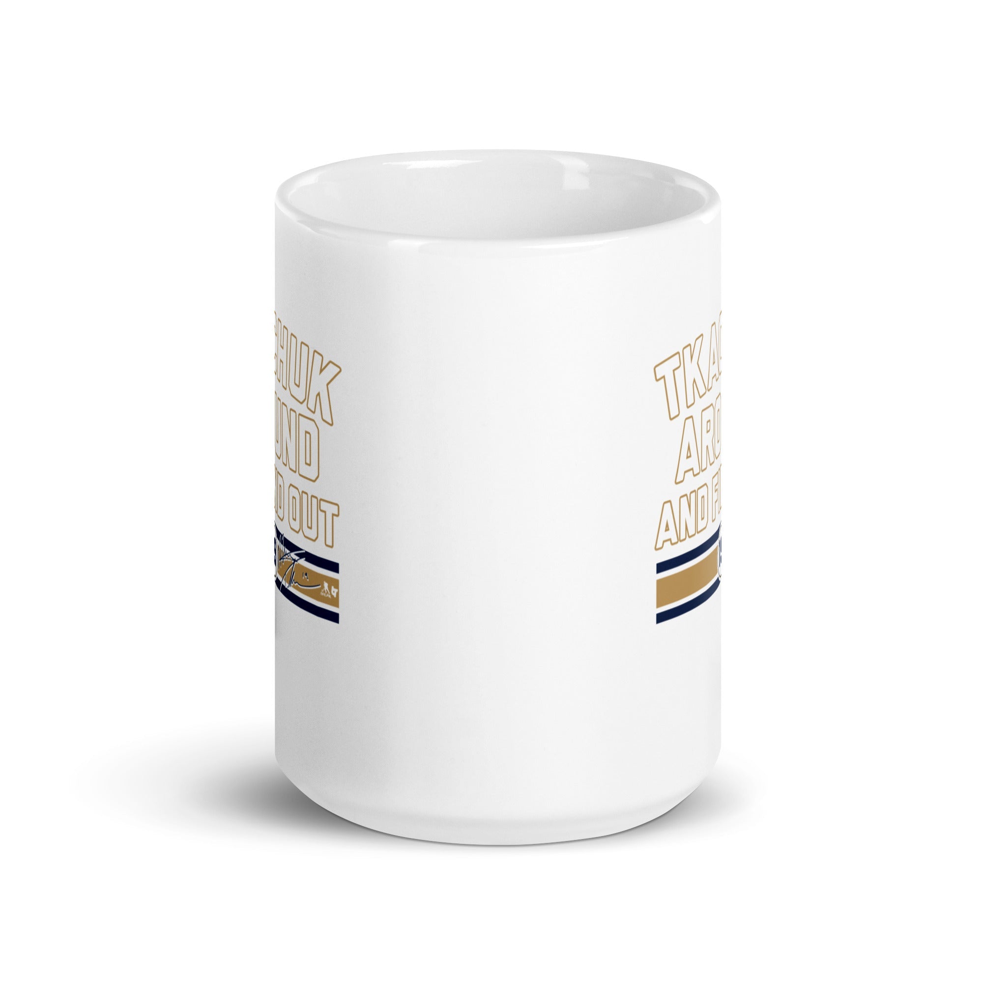 Matthew Tkachuk Around and Find Out Mug 6