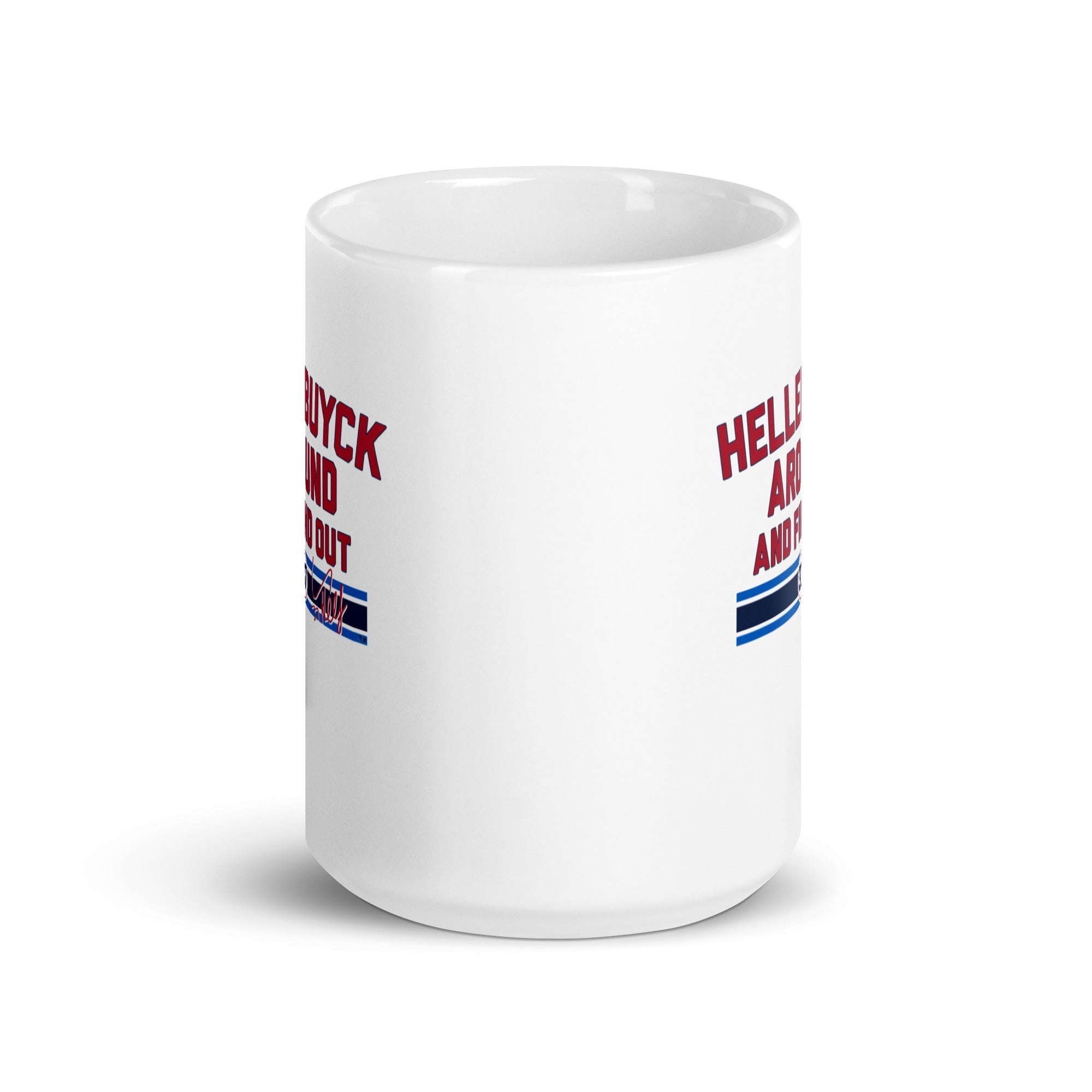 Connor Hellebuyck Around and Find Out Mug 6