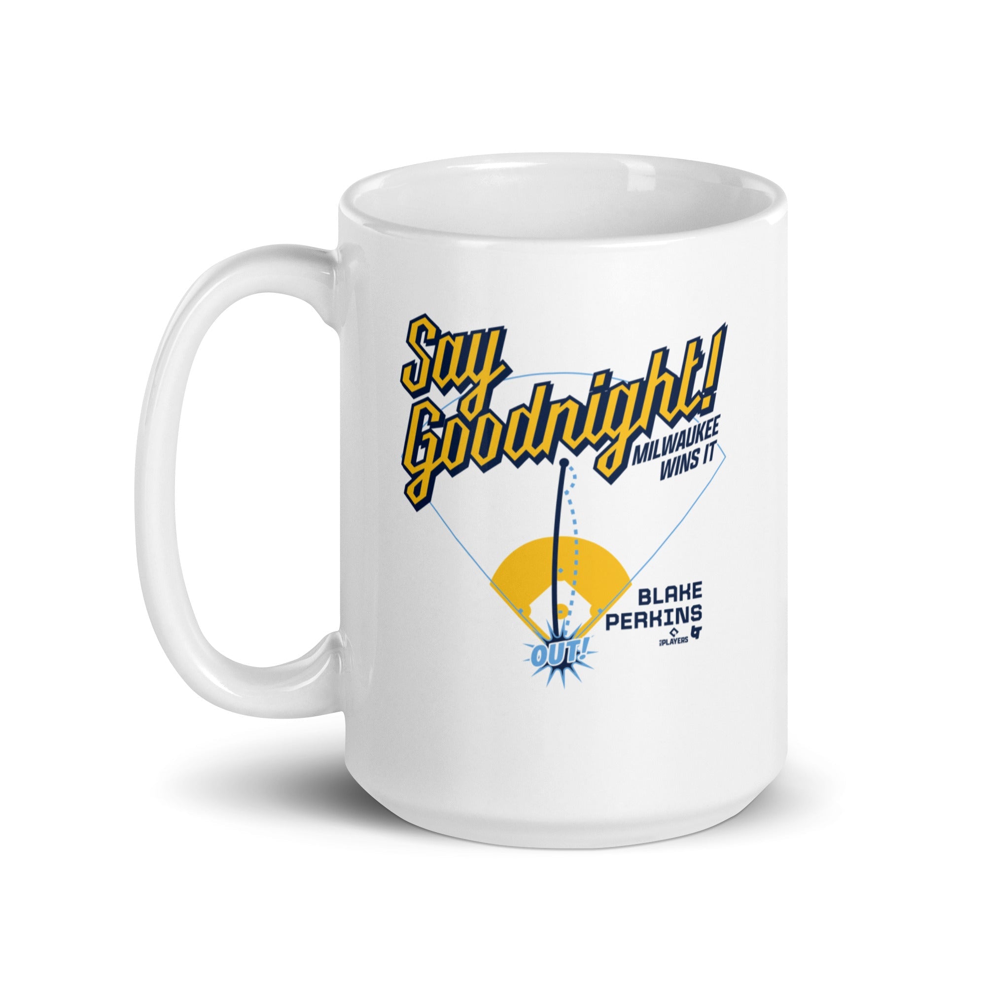 Blake Perkins: Say Goodnight Mug 5
