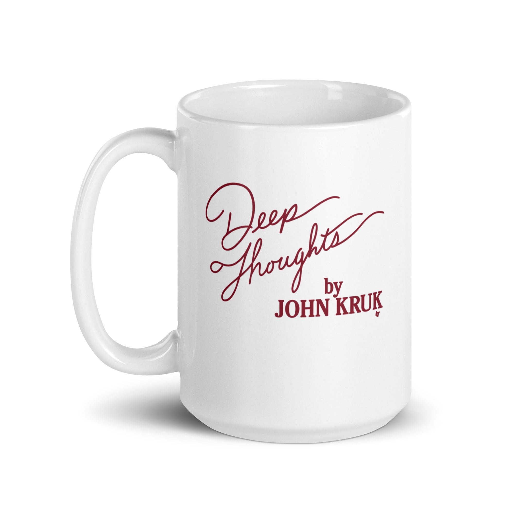 Deep Thoughts By John Kruk Mug 5
