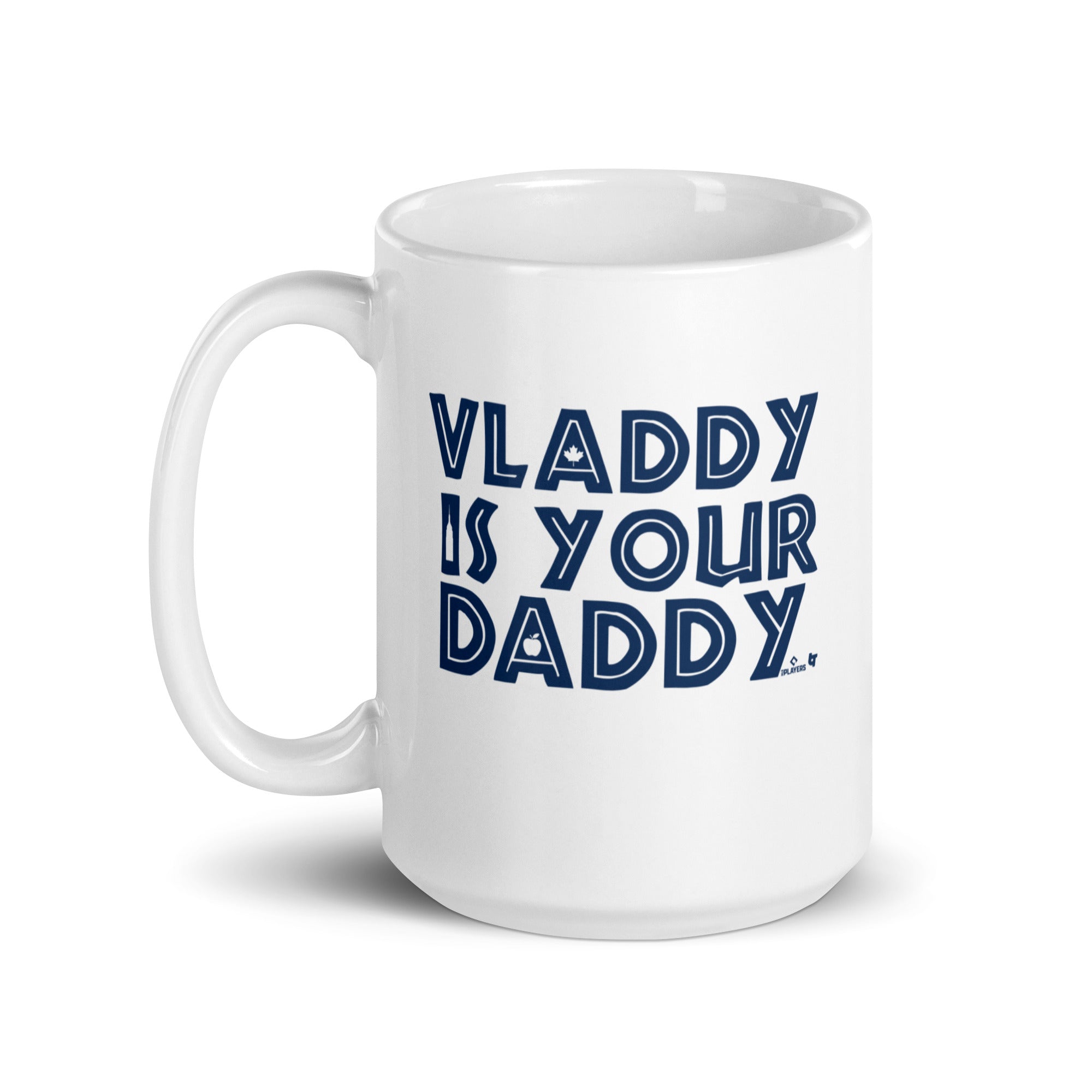 Vladimir Guerrero Jr: Vladdy is Your Daddy Mug 5