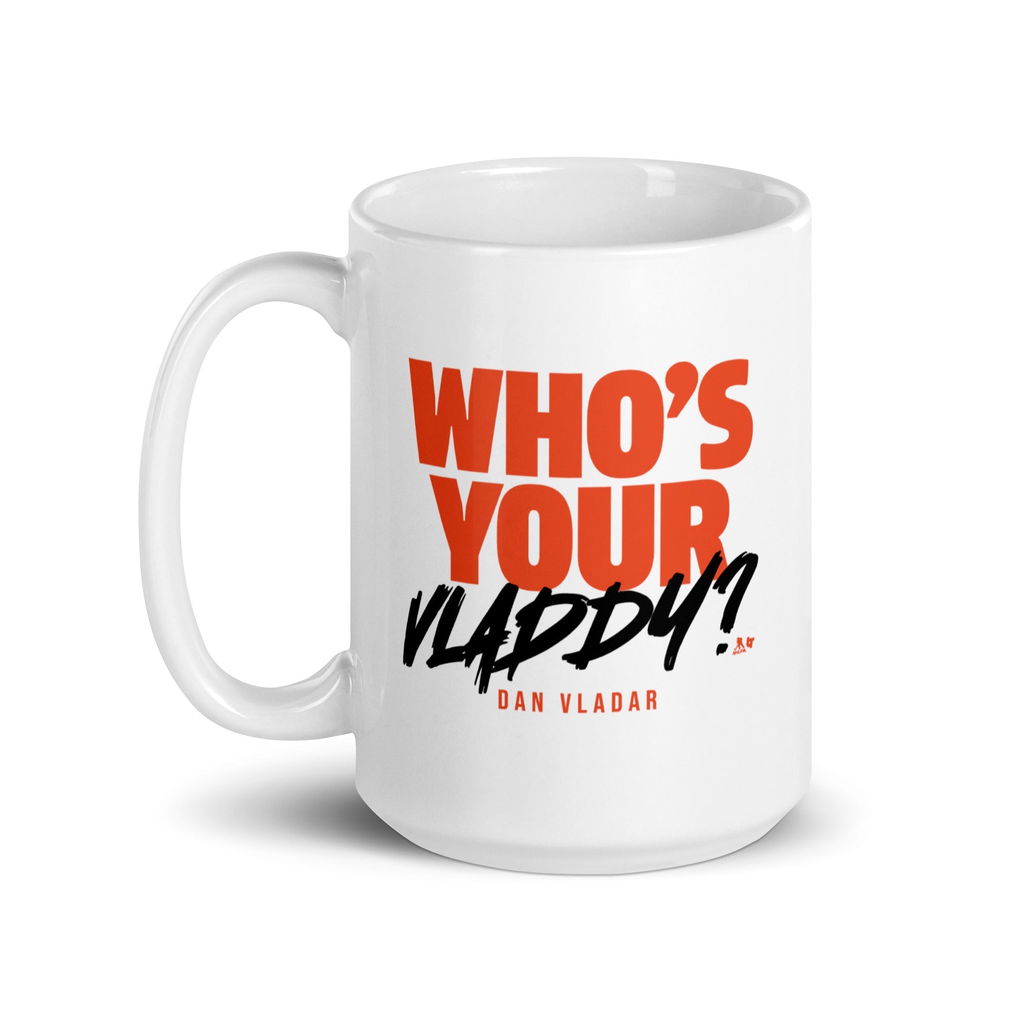 Dan Vladar: Who's Your Vladdy? Mug 5