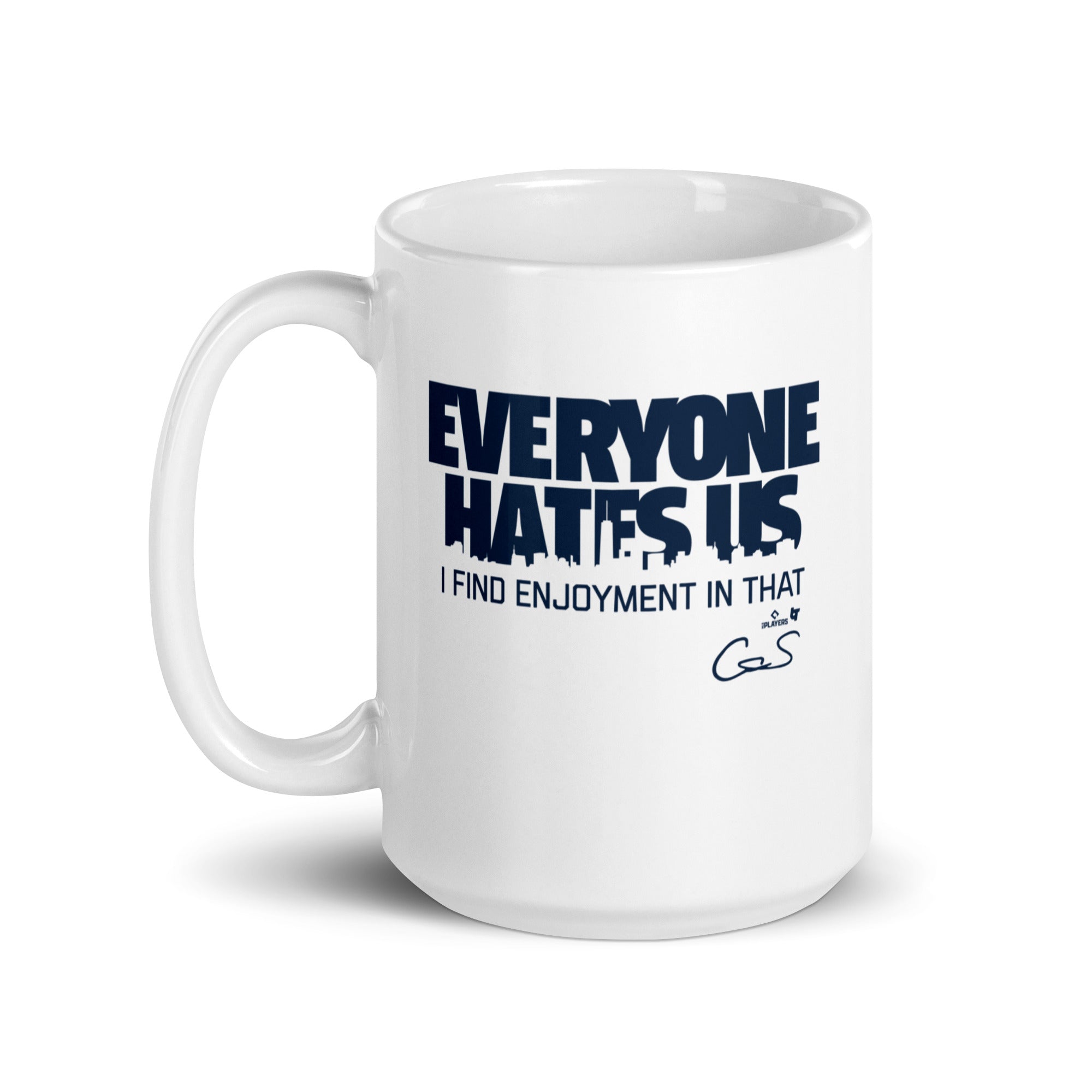 Cam Schlittler: Everyone Hates Us Mug 5
