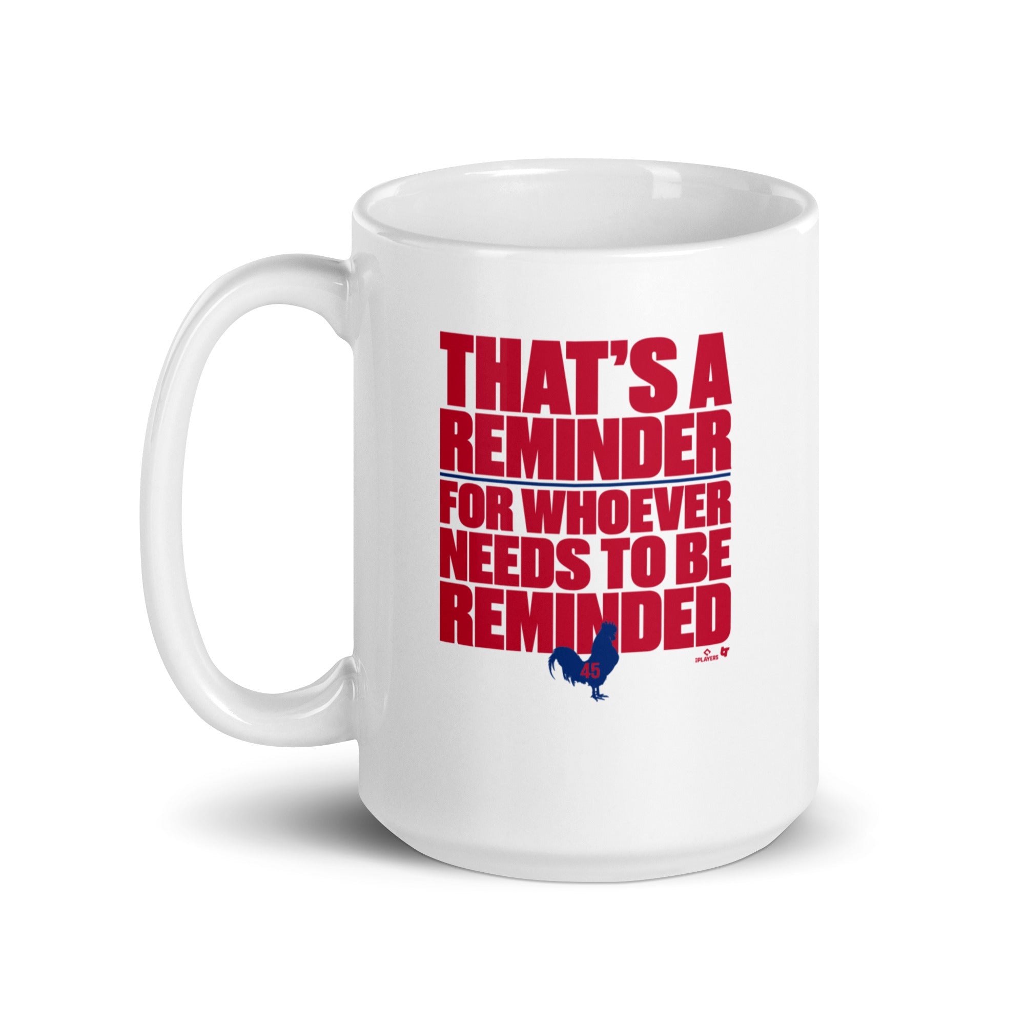 Zack Wheeler: A Reminder For Whoever Needs To Be Reminded Mug 5