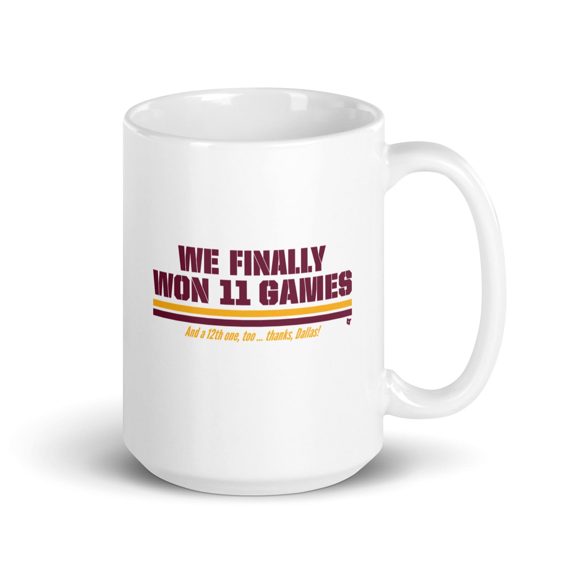 Washington Football: We Finally Won 11 Games Mug 4