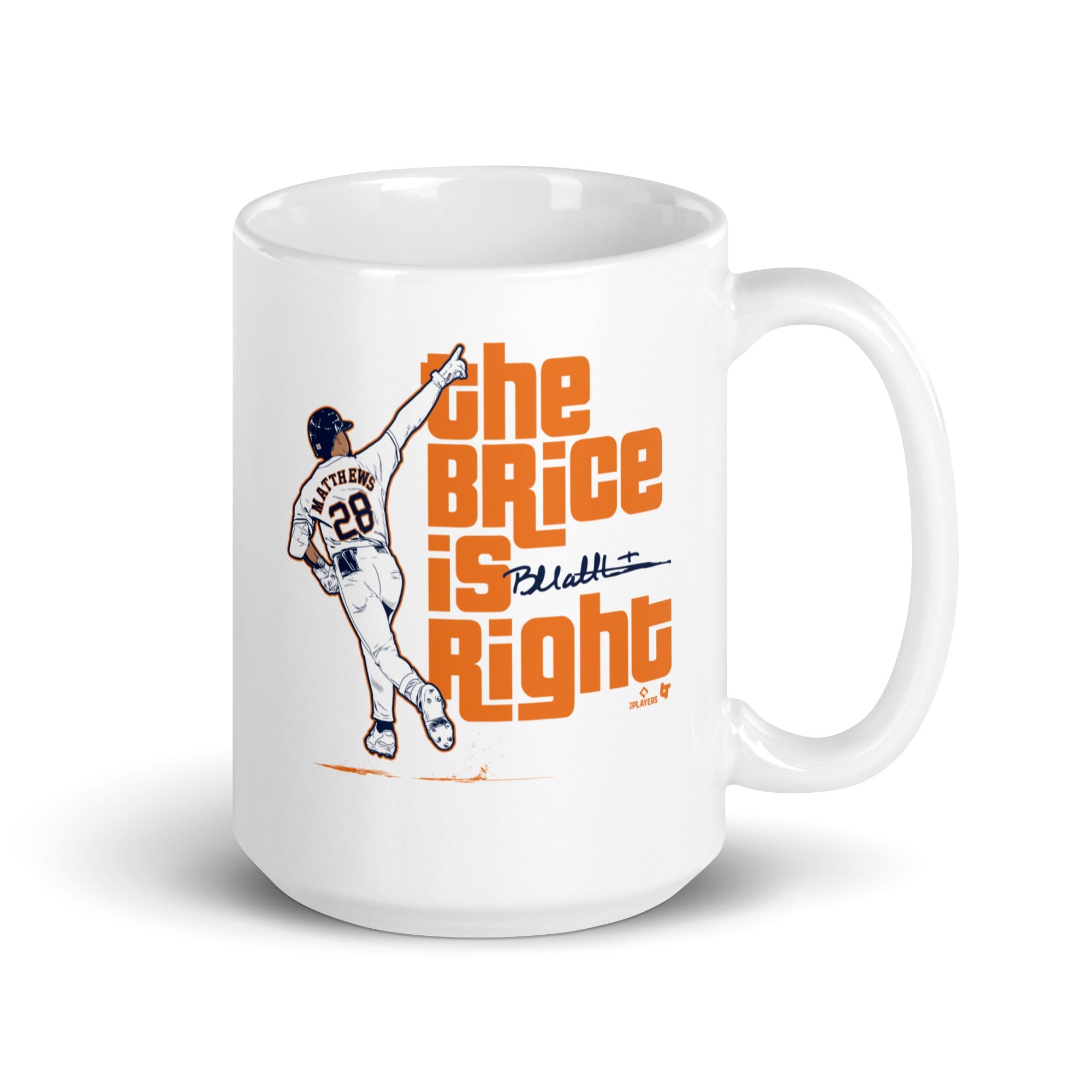 Brice Matthews: The Brice is Right Mug 1