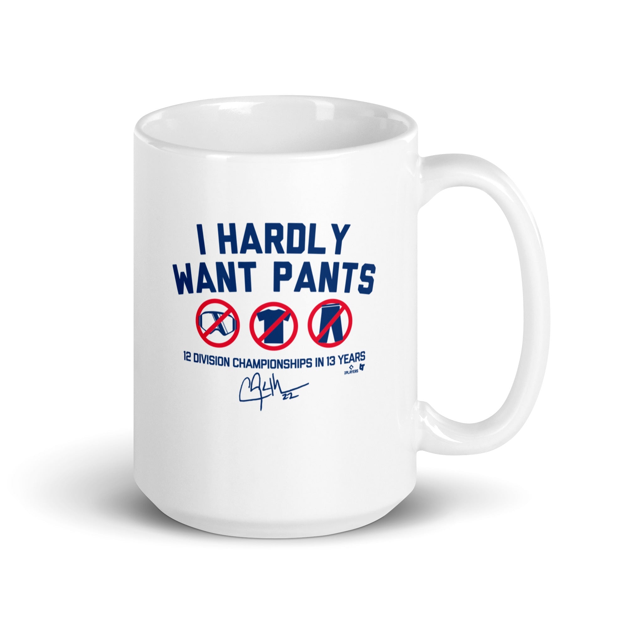 Clayton Kershaw: I Hardly Want Pants, Dave Mug 1