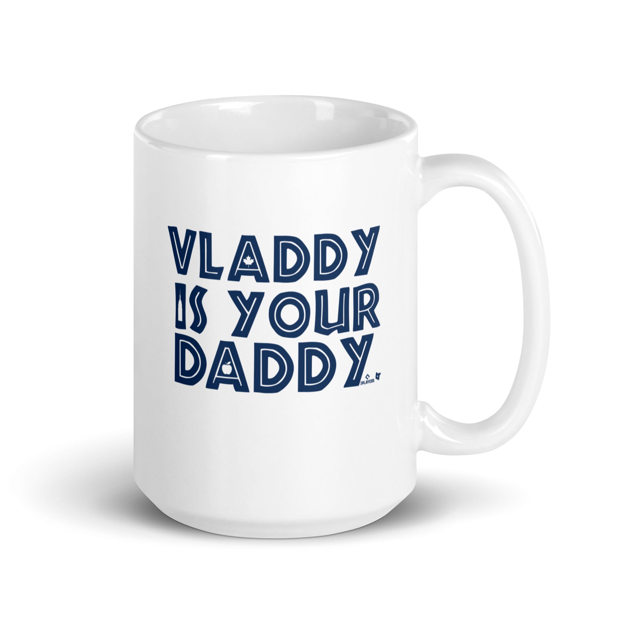 Vladimir Guerrero Jr: Vladdy is Your Daddy Mug 1
