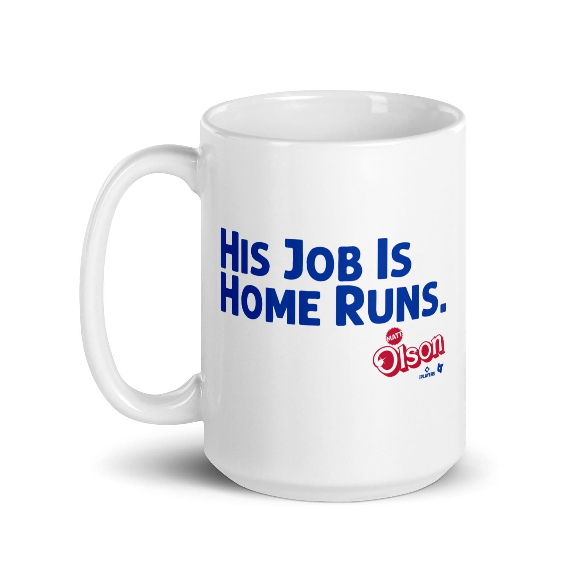 Matt Olson: His Job Is Home Runs Mug 5