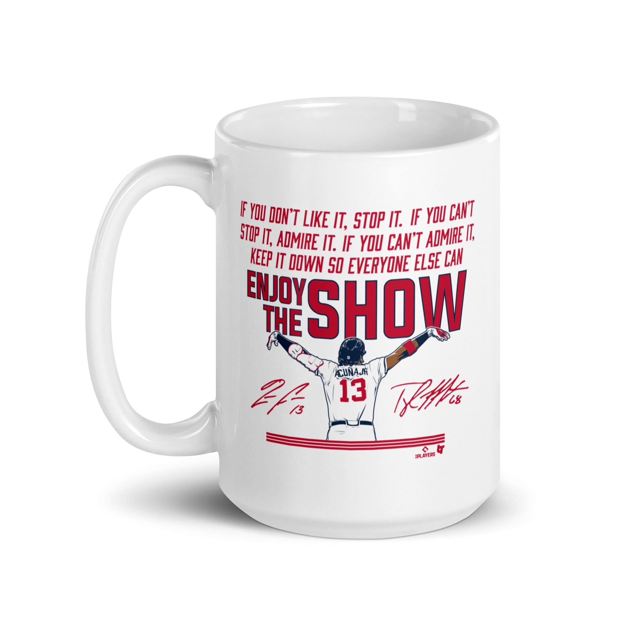Ronald Acuña Jr.: Enjoy the Show Mug 5